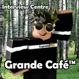 Grande Café™ Interview Centre.