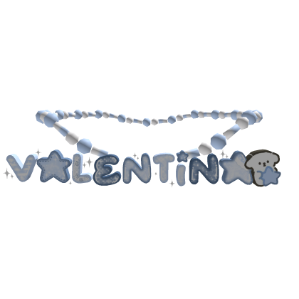 ♡ ; valentina 1.0