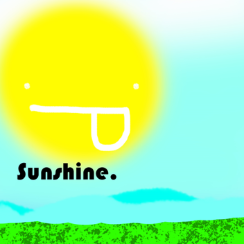Sunshine