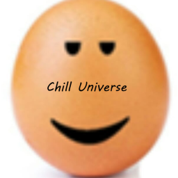 Chill universe