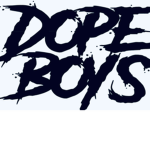 DOPE BOYS ONLY