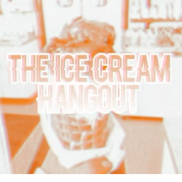 ice cream hang-out :)