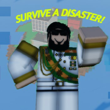 Survive a DISTATER! Test