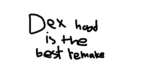 Dex Hood!