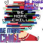 Be More Chill Fan Club