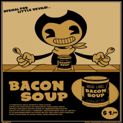 Bendy And The Ink Machine Poster Bacon soup Roblox decal