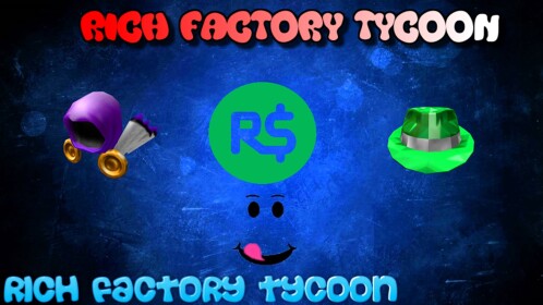 Rich Factory Tycoon