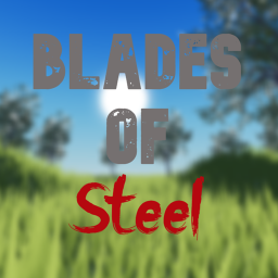 Blades of Steel [ALPHA]