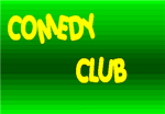 Comedy Club