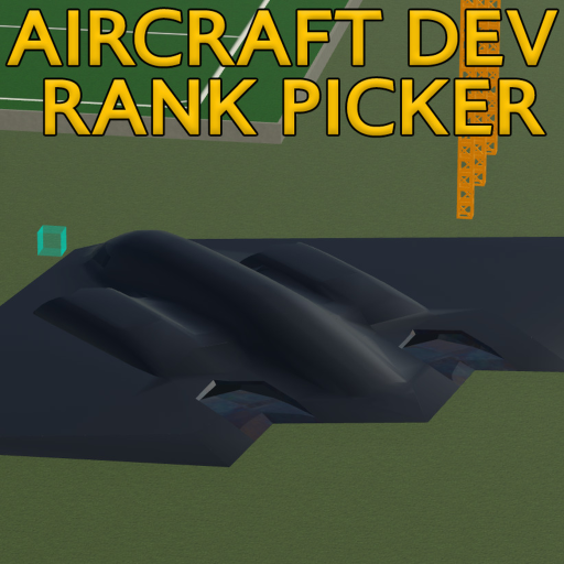 Aircraft Development / Rank Picker