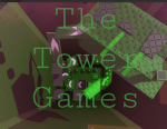 The Tower Games!!!!