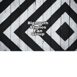 Bigmouth Studios Fan Group