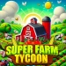 Super Farm Tycoon! icon