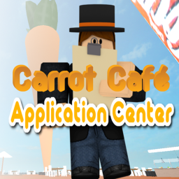 Carrot Cafe™ || Application Center