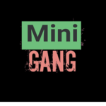 Mini gangs