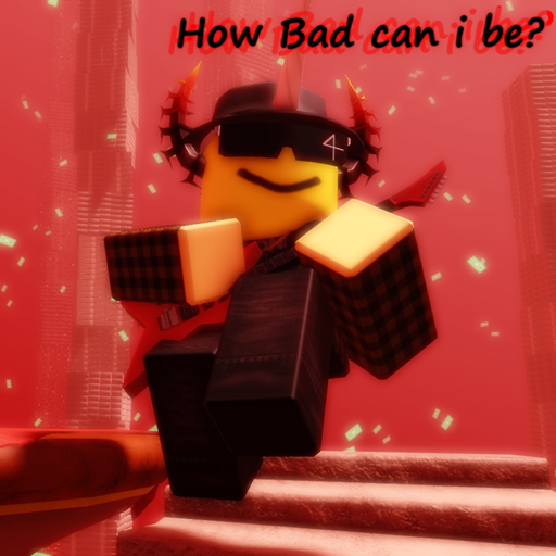 How bad can I be? (meme animation) [ORIGINAL]
