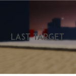 Last Target