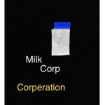 Milk Corp Corporation