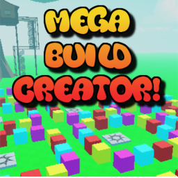 Mega Build Creator!