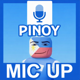 Pinoy Mic up  🔊