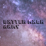 Bxtter mxlk Army