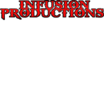 ||Infusion Productions||