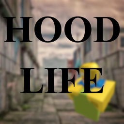 Hood Life