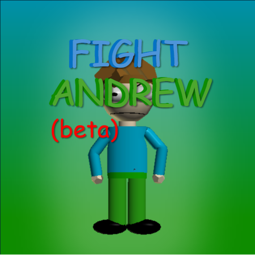 Fight Andrew (BETA)