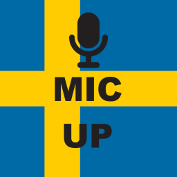 Swedish Mic Up!