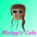 Mickyy’s Cafe