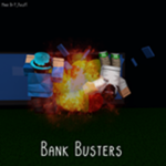 Bank Busters!
