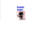 daniel cubs!