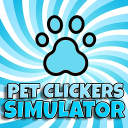 [NEW] Pet Clickers Simulator