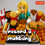 Record a Mukbang!