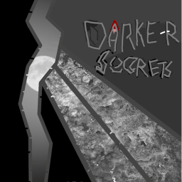 Darker Secrets (Testing)