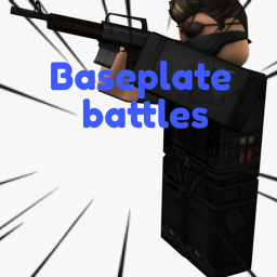 Baseplate Battles