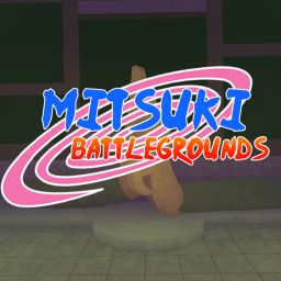 (3X GRIPS, ONE TAILS, BARRIER) Mitsuki Battlegroun