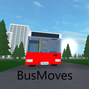 BusMoves [FREE TO COPY]