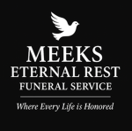 Meeks Eternal Rest Funeral Services.