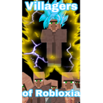 (Villagers of Robloxia)