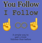 You follow - I follow
