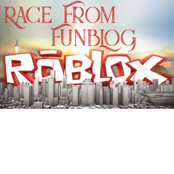 Race From FunBLOG