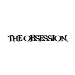 the obsession.