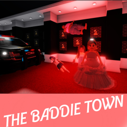 THE BADDIE TOWN😍😍😍😍