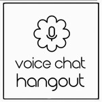 voice chat hangout 
