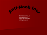 Anti-noob inc