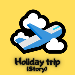 Holiday trip [Story]