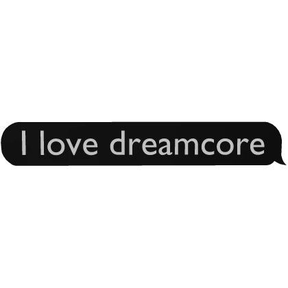 I love dreamcore | Roblox Item - Rolimon's