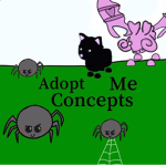 Adopt Me Concepts