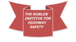 RIHS Roblox Institute for Highway Safety